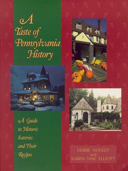 Title details for A Taste of Pennsylvania History by Debbie Nunley - Available